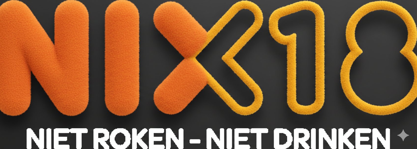 NIX18 - Niet roken, niet drinken